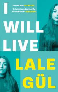 I WILL LIVE : The International Bestseller