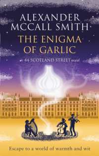The Enigma of Garlic (44 Scotland Street)