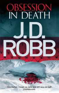 Obsession in Death : An Eve Dallas thriller (Book 40) (In Death)