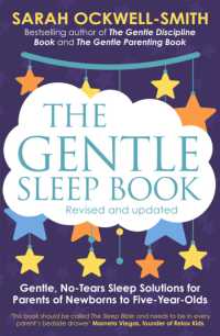 The Gentle Sleep Book : Gentle, No-Tears, Sleep Solutions for Parents of Newborns to Five-Year-Olds (Gentle)