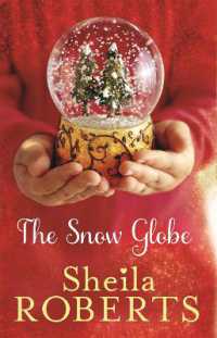 The Snow Globe: a heartwarming, uplifting and cosy Christmas read (Christmas Fiction)