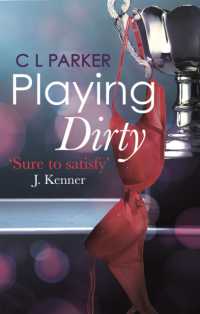 Playing Dirty (The Monkey Business Trilogy)