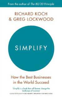 Simplify : How the Best Businesses in the World Succeed