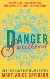 Danger, Sweetheart (Danger, Sweetheart)