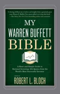 My Warren Buffett Bible : A Short and Simple Guide to Rational Investing: 284 Quotes from the World's Most -- Hardback