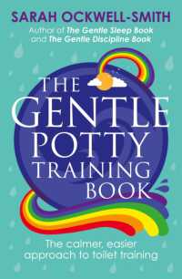 The Gentle Potty Training Book : The calmer, easier approach to toilet training (Gentle)