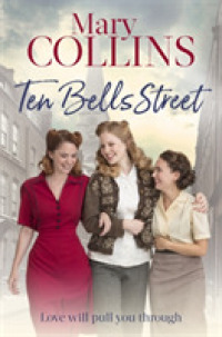 Ten Bells Street (The Spitalfields Sagas) -- Hardback