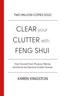 Clear Your Clutter with Feng Shui -- Paperback / softback