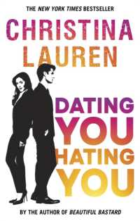 Dating You, Hating You : the perfect enemies-to-lovers romcom that'll have you laughing out loud -- Paperback / softback