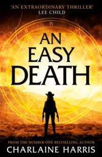 An Easy Death : a gripping fantasy thriller from the bestselling author of True Blood (Gunnie Rose)