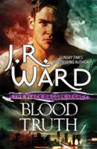 Blood Truth (Black Dagger Brotherhood Series) -- Paperback / softback