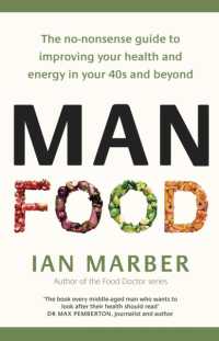 ManFood : The no-nonsense guide to improving your health and energy in your 40s and beyond