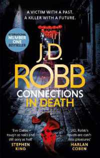 Connections in Death : An Eve Dallas thriller (Book 48) (In Death)
