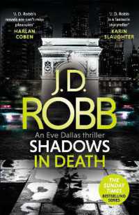 Shadows in Death: an Eve Dallas thriller (Book 51) (In Death)