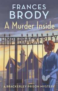 A Murder inside : The first mystery in a brand new classic crime series (Brackerley Prison Mysteries)