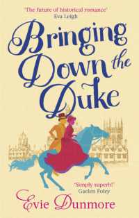 Bringing Down the Duke : swoony, feminist and romantic, perfect for fans of Bridgerton (A League of Extraordinary Women)