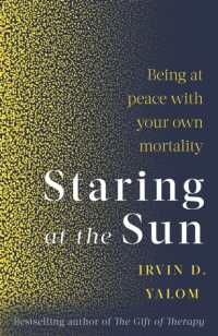 Staring at the Sun : Being at peace with your own mortality