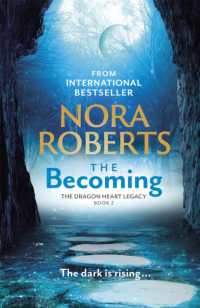 The Becoming : The Dragon Heart Legacy Book 2 (The Dragon Heart Legacy)