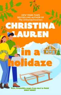 In a Holidaze : Love Actually meets Groundhog Day in this heartwarming holiday romance. . .