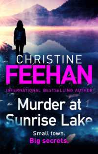 Murder at Sunrise Lake : A brand new, thrilling standalone from the No.1 bestselling author of the Carpathian series (Sunrise Lake)