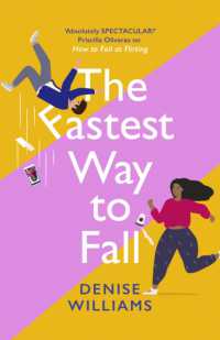 The Fastest Way to Fall : the perfect feel-good romantic comedy