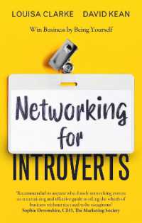 Networking for Introverts : Win Business by Being Yourself