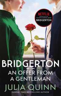 Bridgerton: an Offer from a Gentleman (Bridgertons Book 3) : Inspiration for the Netflix Original Series Bridgerton
