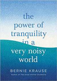 The Power of Tranquility in a Very Noisy World