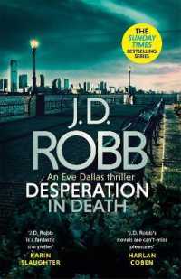 Desperation in Death: an Eve Dallas thriller (In Death 55) -- Paperback (English Language Edition)