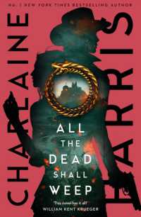 All the Dead Shall Weep : An enthralling fantasy thriller from the bestselling author of True Blood (Gunnie Rose)