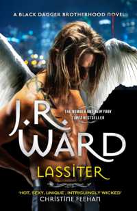Lassiter : The thrilling new novel in the epic series is the story of everyone's favourite fallen angel . . . (Black Dagger Brotherhood Series)