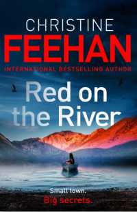 Red on the River : This pulse-pounding thriller will keep you on the edge of your seat . . . (Sunrise Lake)