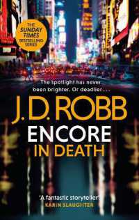 Encore in Death: an Eve Dallas thriller (In Death 56) (In Death)