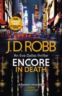 Encore in Death: an Eve Dallas thriller (In Death 56) -- Paperback (English Language Edition)