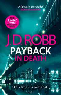 Payback in Death: An Eve Dallas thriller (In Death 57) (In Death)