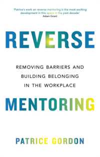 Reverse Mentoring : Removing Barriers and Building Belonging in the Workplace
