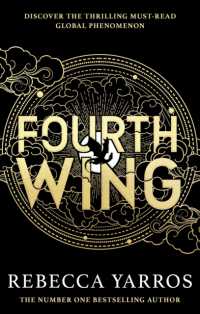 レベッカ・ヤロス『フォース・ウィング―第四騎竜団の戦姫―』（原書）<br>Fourth Wing : DISCOVER THE GLOBAL PHENOMENON THAT EVERYONE CAN'T STOP TALKING ABOUT! (The Empyrean)