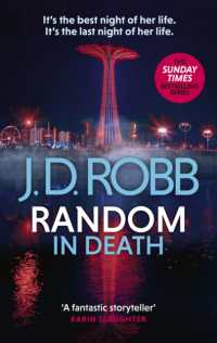 Random in Death: an Eve Dallas thriller (In Death 58) (In Death)