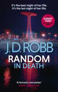 Random in Death: An Eve Dallas thriller (In Death 58) (In Death)