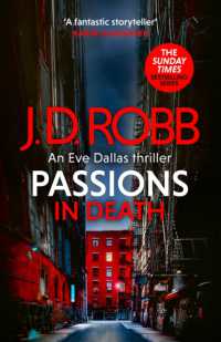 Passions in Death: an Eve Dallas thriller (In Death 59) (In Death)