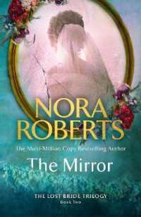 The Mirror (The Lost Bride Trilogy)