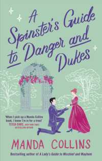 A Spinster's Guide to Danger and Dukes : the perfect fake engagement historical romance (A Lady's Guide)