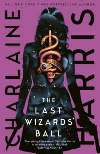 The Last Wizards' Ball : A Gunnie Rose novel (Gunnie Rose)
