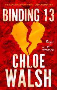 Binding 13 : Epic, emotional and addictive romance from the TikTok phenomenon (The Boys of Tommen)