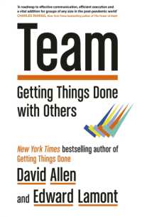 Team : Getting Things Done with Others