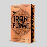 Iron Flame : The fiery sequel to the Sunday Times bestseller and Tiktok sensation Fourth Wing -- Hardback (English Language Edition)