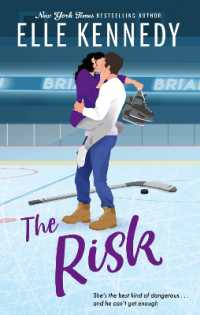 The Risk : the must-read, sports romance and TikTok sensation! (Off Campus and Briar U Books)