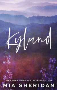 Kyland : A small-town friends-to-lovers romance