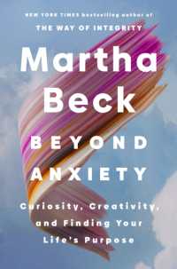 Beyond Anxiety : Curiosity, Creativity and Finding Your Life's Purpose
