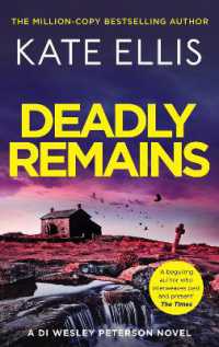 Deadly Remains : The gripping new mystery in the DI Wesley Peterson crime series (Di Wesley Peterson)